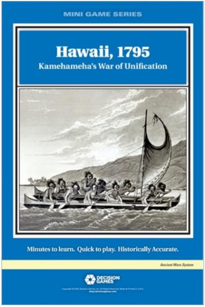 Mini Game Series: Hawaii, 1795 - Kamehameha's War of Unification