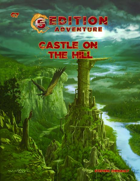 D&D 5th Edition Adventures: C7 - Castle Upon the Hill
