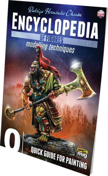 AMMO: Encyclopedia of Figures - Modelling Techniques Vol. 0 Quick Guide for Painting