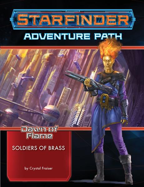 Starfinder RPG: Adventure Path - Soldiers of Brass (Dawn of Flame 2 of 6)
