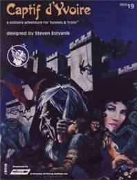 Tunnels & Trolls RPG: (Solitaire Adventure) Captif d'Yvoire