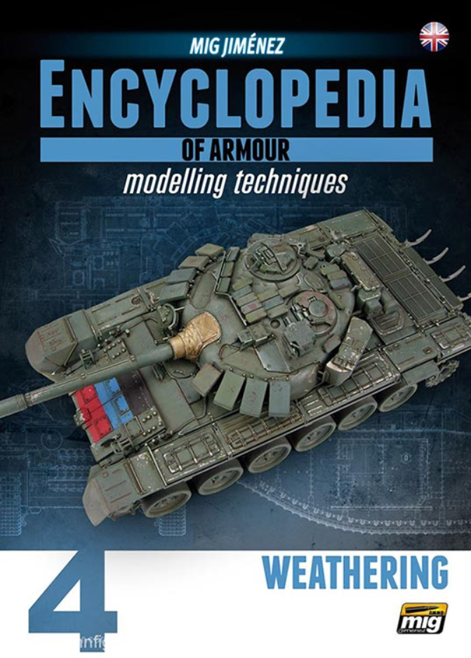 AMMO: Encyclopedia of Armour Modelling Techniques Vol. 4 - Weathering