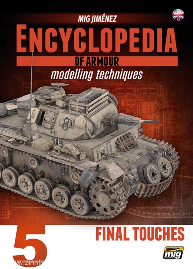 AMMO: Encyclopedia of Armour Modelling Techniques Vol. 5 - Final Touches