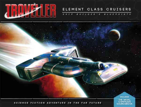 Traveller RPG: Elemental Class Cruisers - Shipbuilders Blueprints