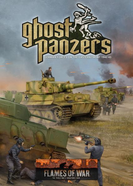Flames Of War: Ghost Panzers (HC)