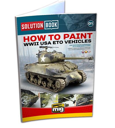 AMMO: Solution Book - How to Paint USA ETO Vehicles