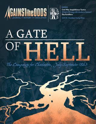 A Gate of Hell: Charleston 1863