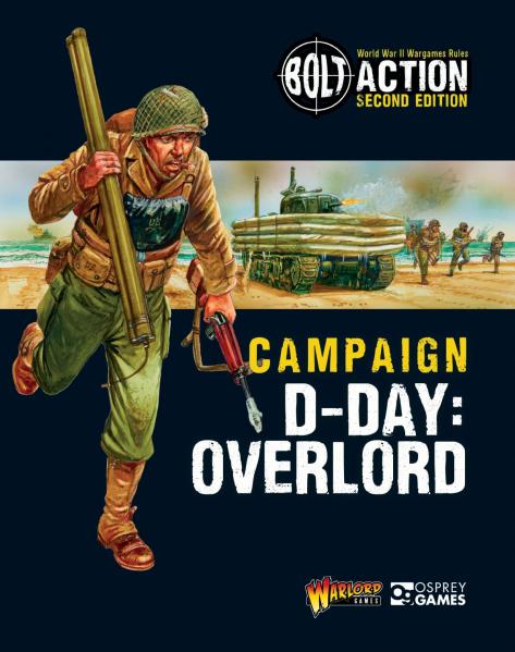 Bolt Action, 2nd Edition: Campaign D-Day: Overlord