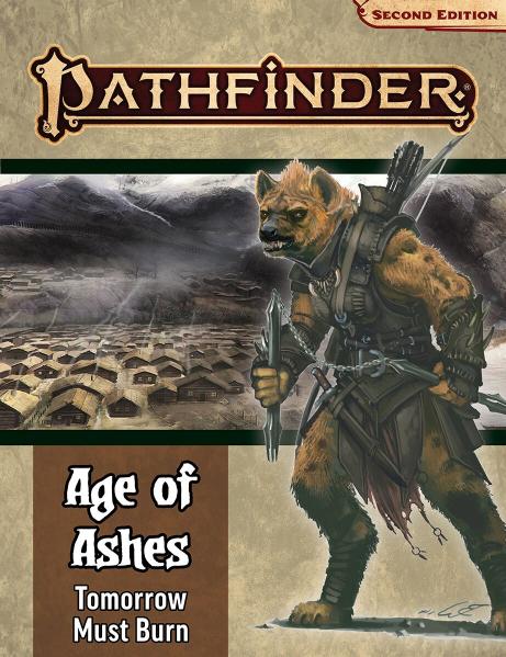 Pathfinder (P2): Pathfinder Adventure Path - Tomorrow Must Burn (Age of Ashes 3 of 6)