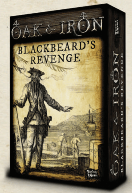 Oak & Iron: Blackbeard's Revenge Expansion