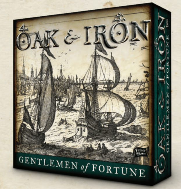 Oak & Iron: Gentlemen of Fortune Expansion