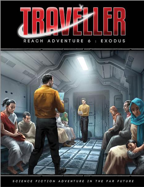 Traveller RPG: Reach Adventure 6 - Exodus