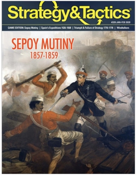 Strategy & Tactics Magazine #320: Sepoy Mutiny