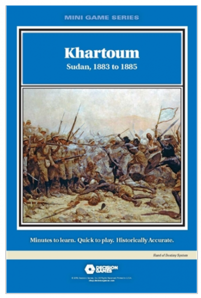 Mini Game Series: Khartoum - Sudan, 1883 to 1885