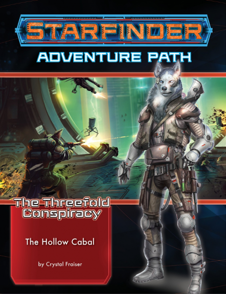 Starfinder RPG: Adventure Path - The Hollow Cabal (The Threefold Conspiracy 4 of 6)