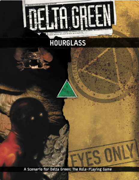Delta Green RPG: Hourglass
