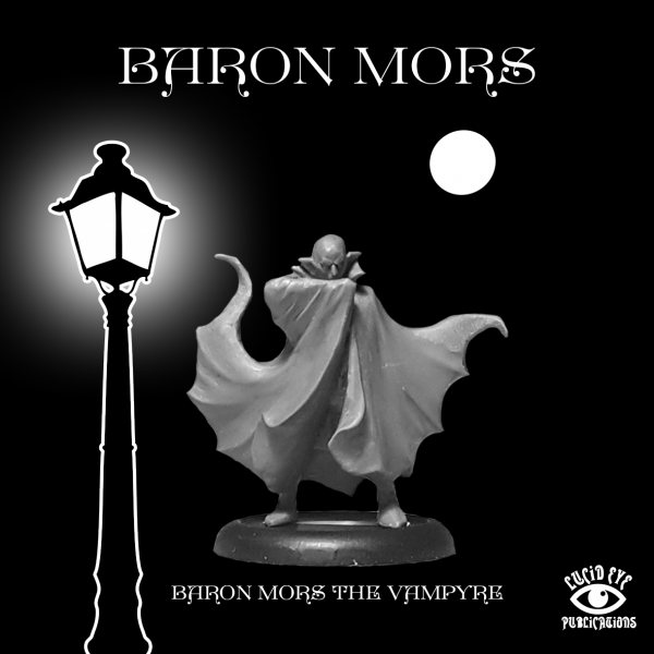 Lucid Eye: Baron Mors