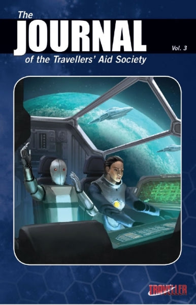 Traveller RPG: Journal of the Travellers’ Aid Society Volume Three