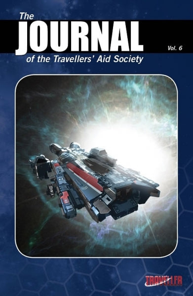 Traveller RPG: Journal of the Travellers’ Aid Society Volume Six