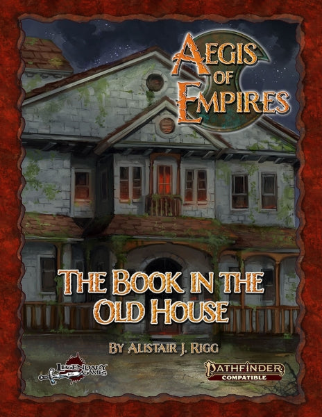 Pathfinder RPG: Aegis of Empires - The Book in the Old House (PF2)