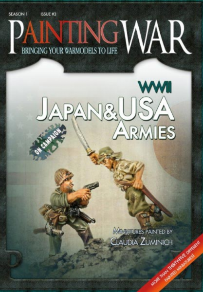 Painting War Magazine: Issue 3 - WWII Japan and USA Armies
