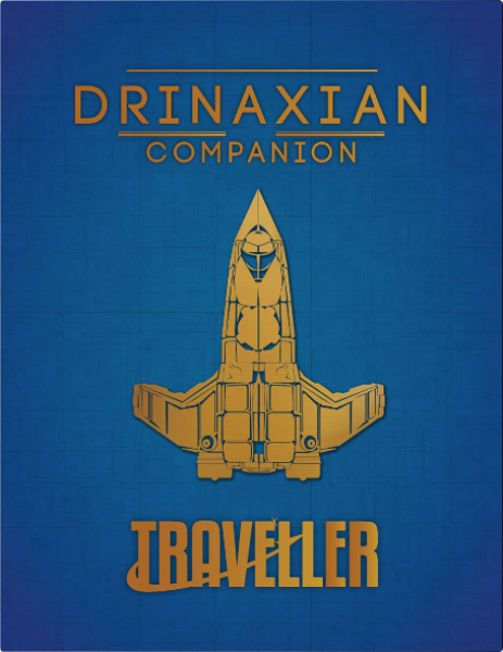 Traveller RPG: Drinaxian Companion