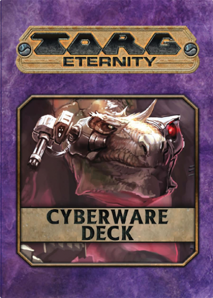 TORG Eternity RPG: Cyberpapacy Cyberware Deck