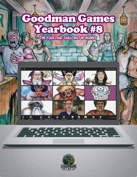 Goodman Games Yearbook #8 - The Year That Shall Not Be Named
