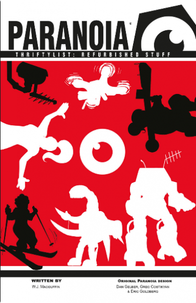 Paranoia RPG: Thriftylist - Refurbished Stuff