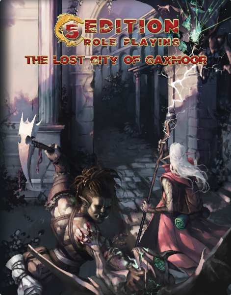 D&D 5th Edition Adventures: The Lost City of Gaxmoor