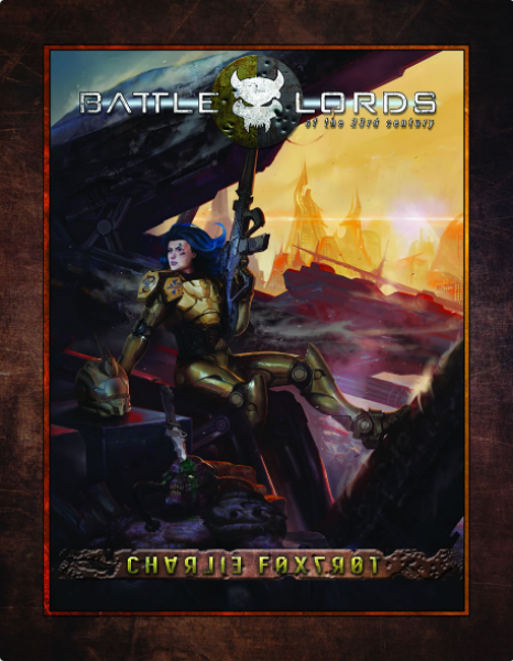 Battlelords of the 23rd Century: Charlie Foxtrot