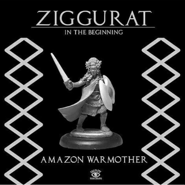 Ziggurat: Amazon Warmother
