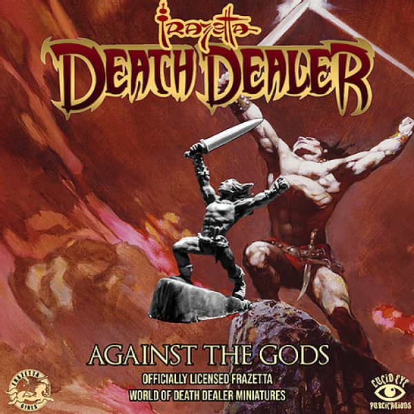 Frazetta's Death Dealer: Against The Gods