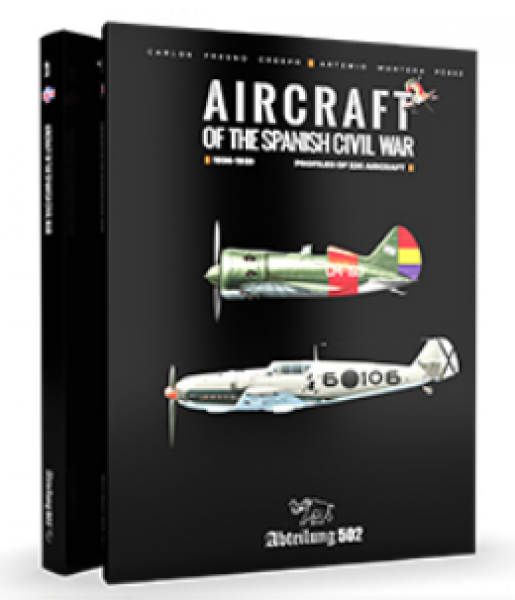 Abteilung 502: Aircraft of Spanish Civil War
