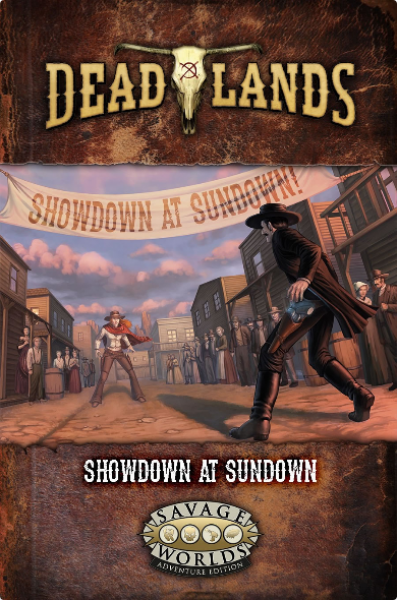 Deadlands RPG: the Weird West GM Screen + Adventure Showdown at Sundown