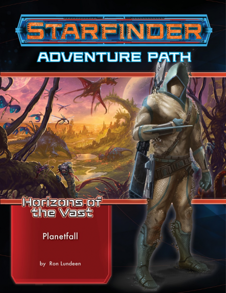 Starfinder RPG: Adventure Path - Planetfall (Horizons of the Vast 1 of 6)