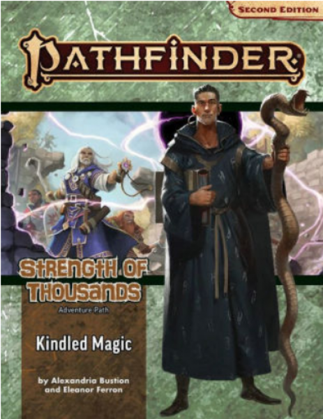 Pathfinder (P2): Adventure Path - Kindled Magic (Strength of Thousands 1 of 6)