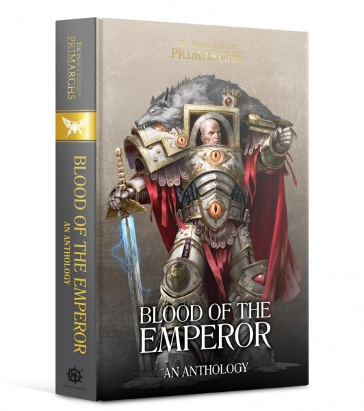 Warhammer 40K: (Novel) Primarchs - Blood of the Emperor (HC)