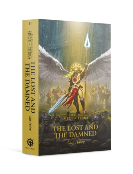 Warhammer 40K: (Novel) Horus Heresy Siege of Terra - The Lost and The Damned