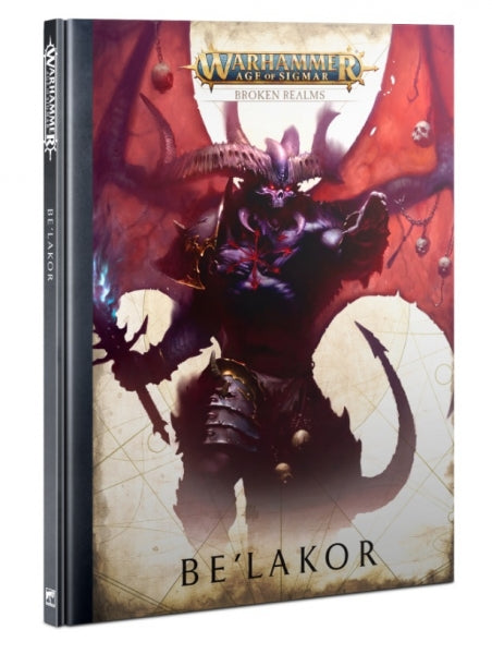 Age of Sigmar: Broken Realms - Be’Lakor (HC)