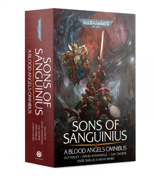 Warhammer 40K: (Novel) Sons of Sanguinius - Blood Angels Omnibus