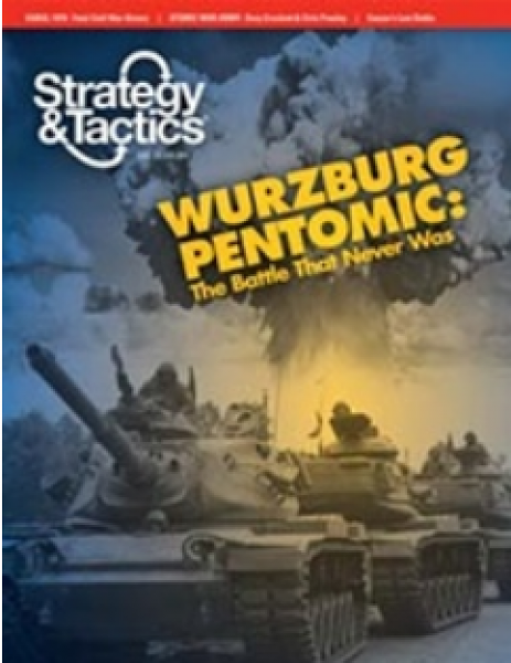Strategy & Tactics Magazine: #263 Cold War Battles 2 - Kabul ’79 & Pentomic Wurzburg