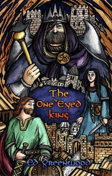 The One Eyed King [Novel]