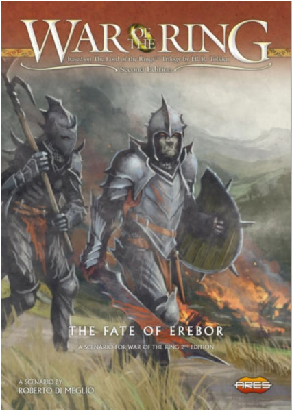 War Of The Ring: The Fate of Erebor (Reprint)