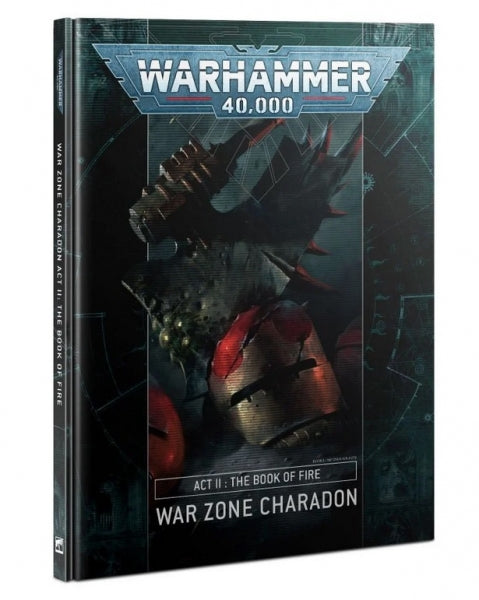 WH40K: War Zone Charadon Act II - The Book of Fire