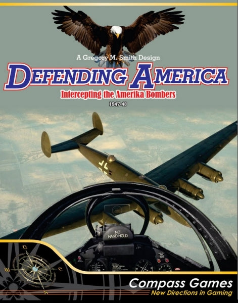 Defending America: Intercepting the Amerika Bombers, 1947-48