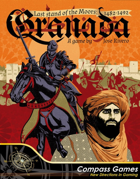 Granada: Last Stand of the Moors, 1482-1492