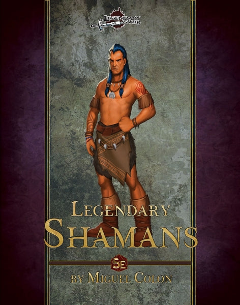 D&D 5th Edition: Legendary Shamans (5E)