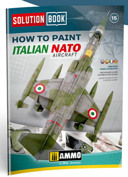 AMMO: Solution Book - How to Paint Italian NATO Green-Grey Aircrafts