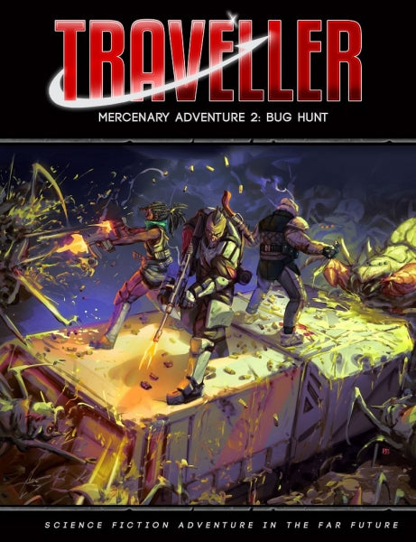 Traveller RPG: Mercenary Adventure 2 - Bug Hunt